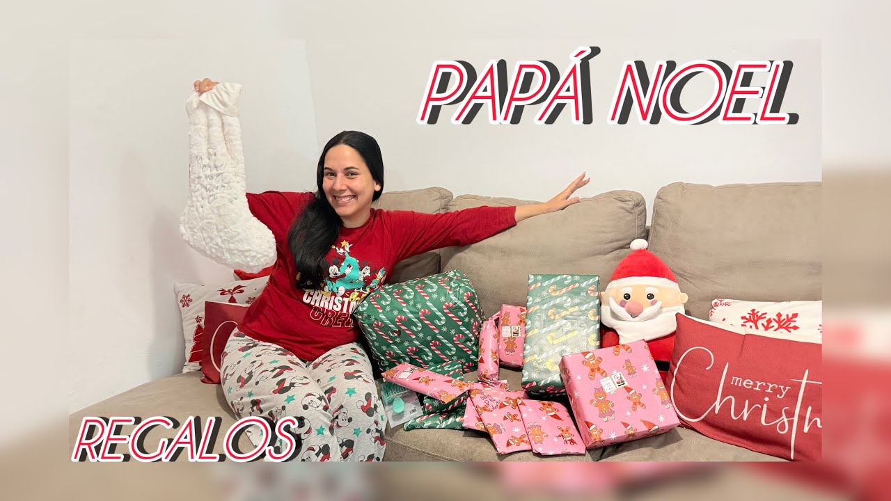 MIS REGALOS DE PAPÁ NOEL 🎁🎅🏼