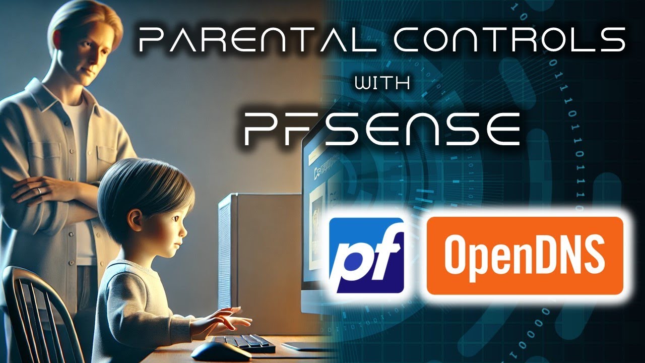 Implement Parental Controls with pfSense and OpenDNS