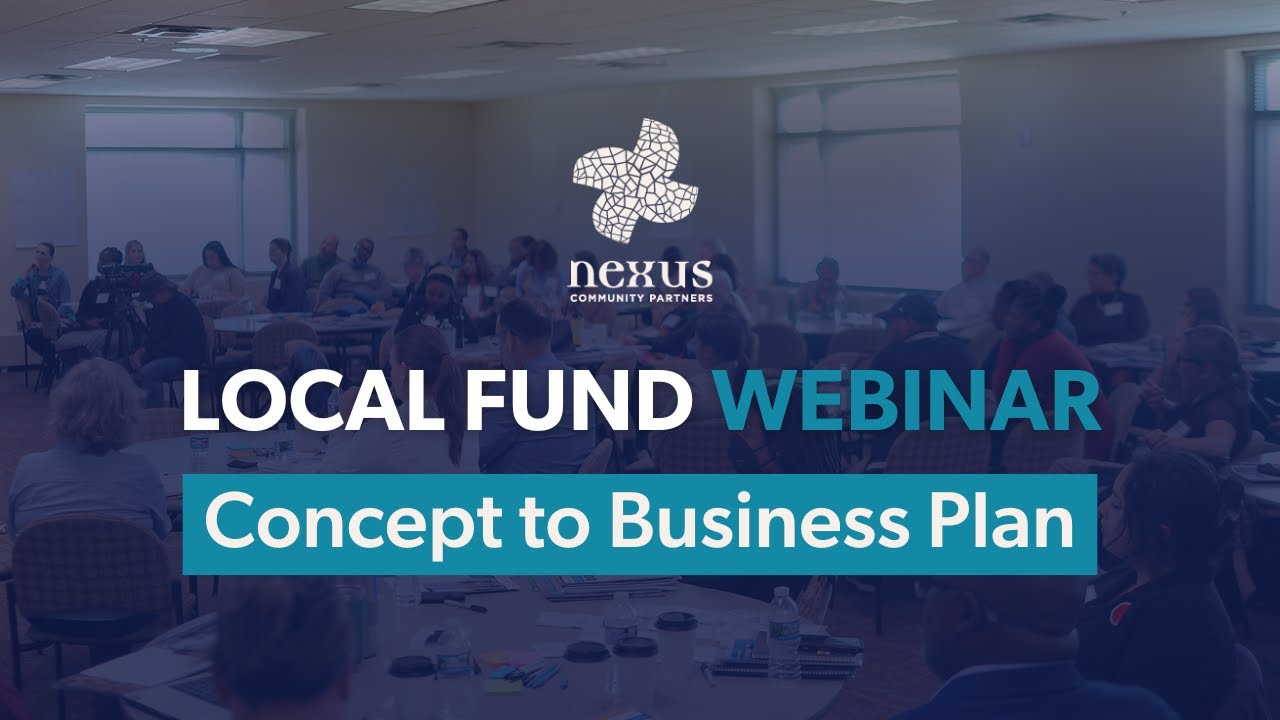 Business Planning Webinar 1: Concept to Business Plan