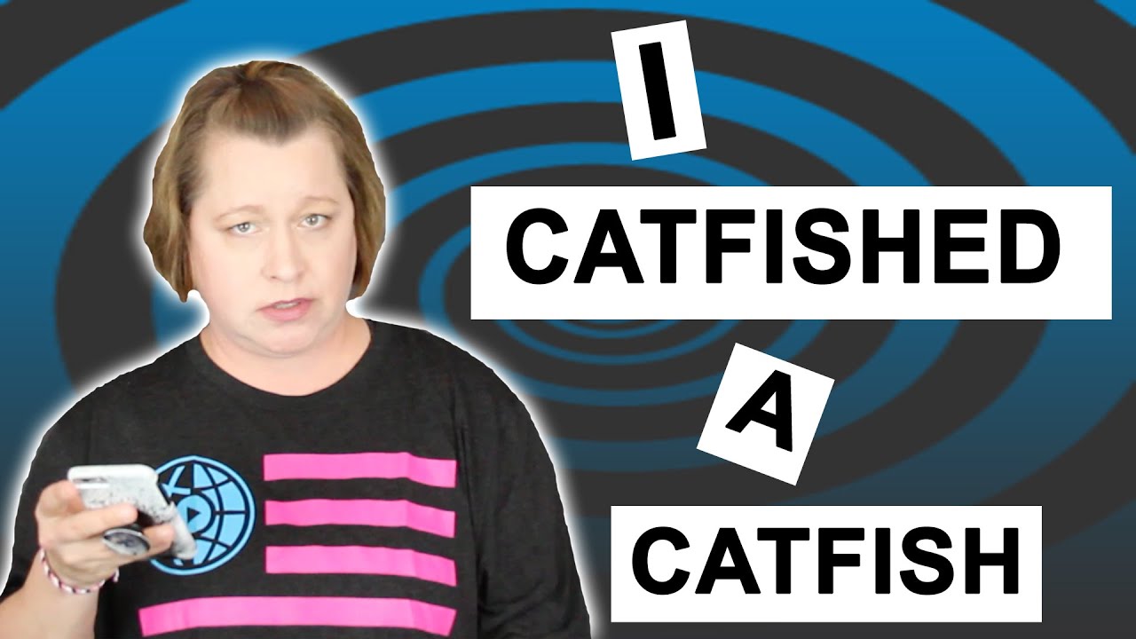I CATFISHED A CATFISH