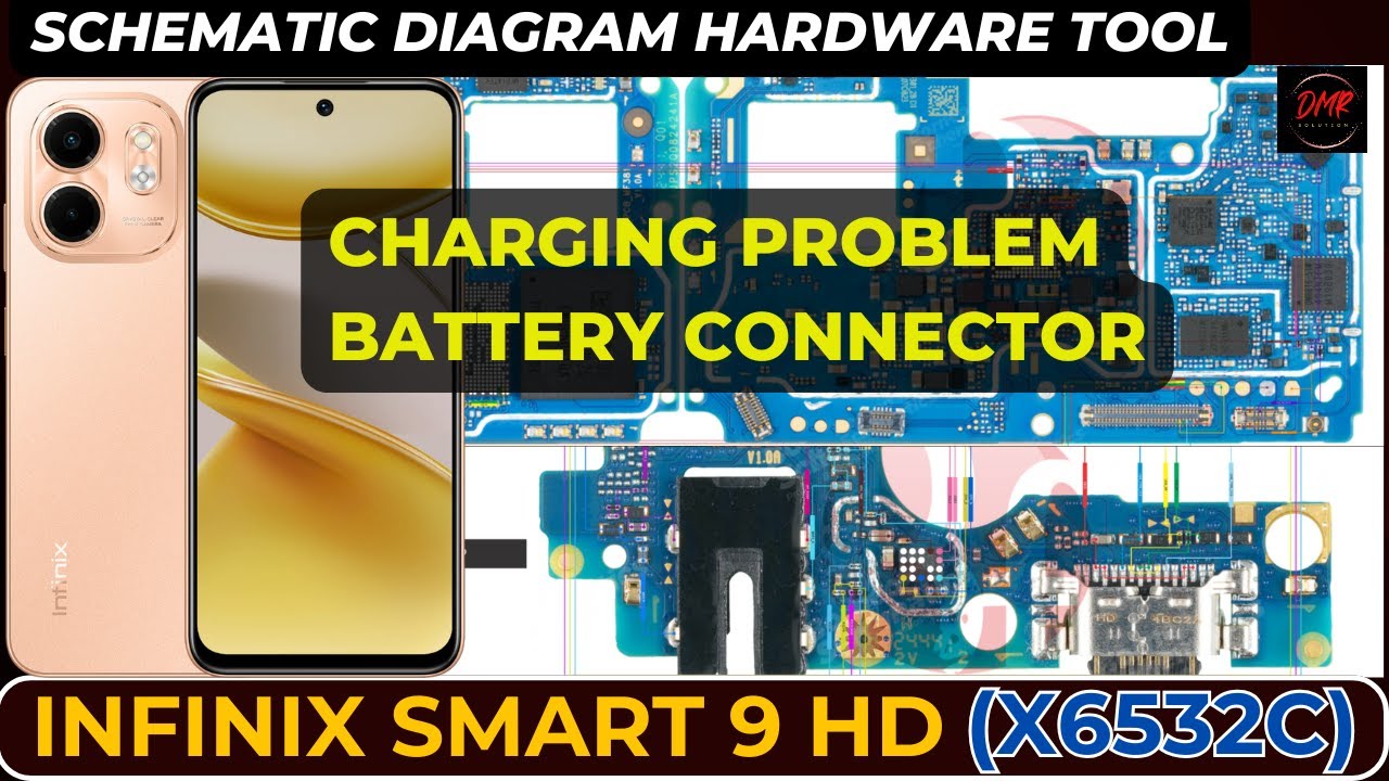 Infinix Smart 9 hd X6532C charging not working | battery connector  | Schematic Diagram | DMR