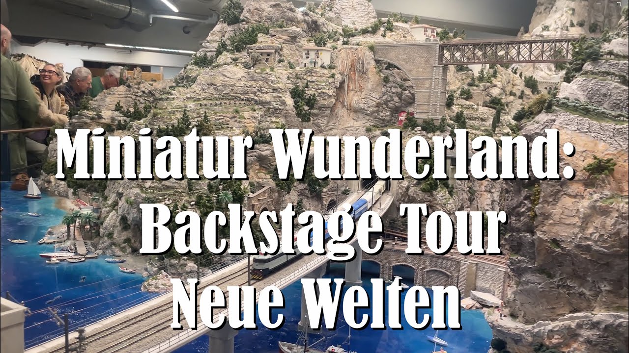 Miniatur Wunderland Hamburg: Backstage Tour Neue Welten