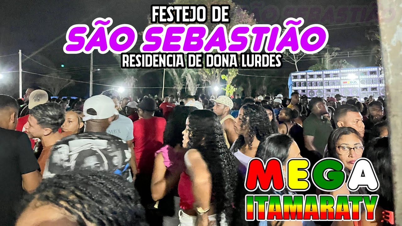 FESTEJO DE SÃO SEBASTIÃO RADIOLA MEGA ITAMARATY EM PEDREIRAS CAJAPIÓ RESIDÊNCIA DE DONA LURDES
