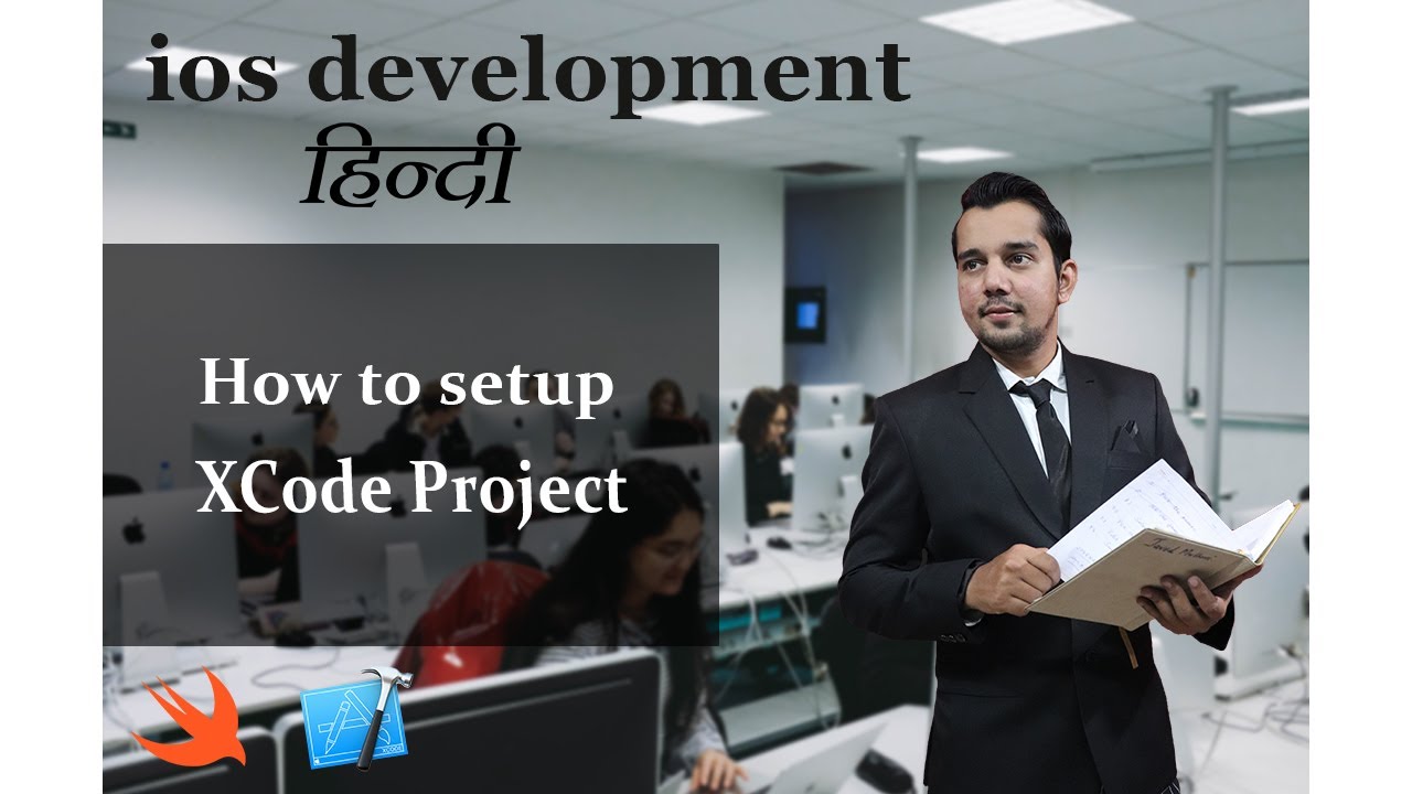 How to setup XCode Project Step by Step || iOS Development for Beginners in Hindi (iOS,Swift)