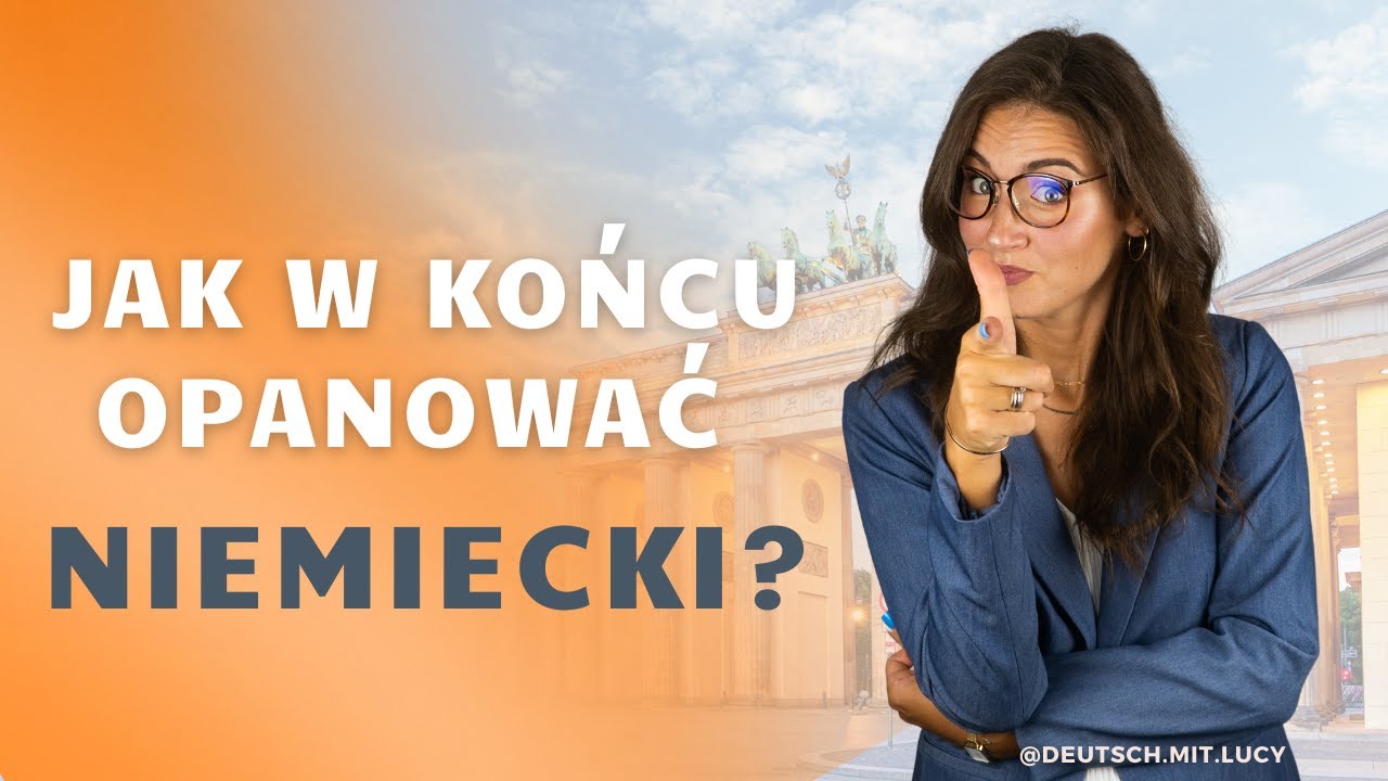 Jak w końcu opanować NIEMIECKI?