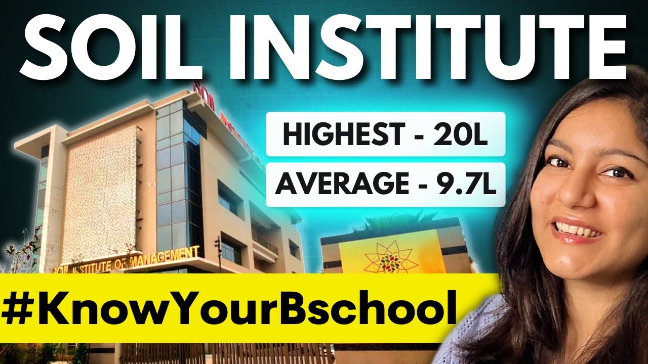 Know Your Bschool: SOIL Institute of Management (PGDM) - Placements | Fee | Specializations