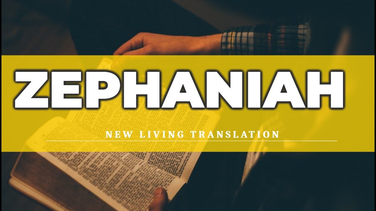 Zephaniah (NLT)- Audio Bible with Text