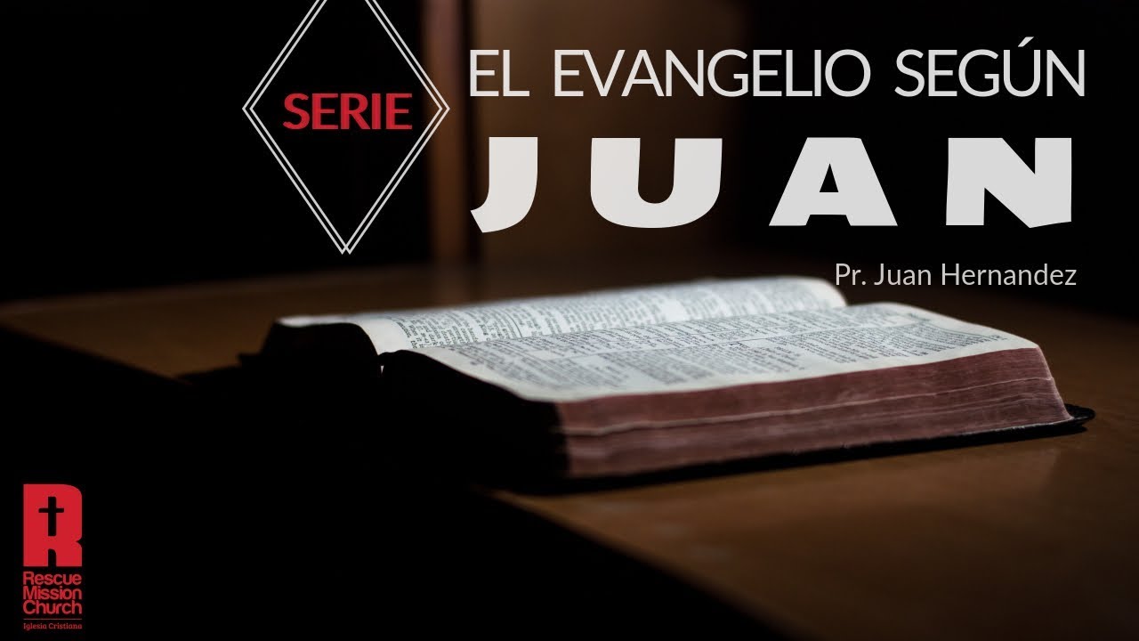 Serie Evangelio Según Juan - Parte 50