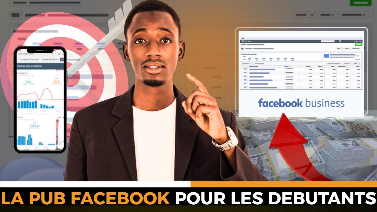 📢 La publicité Facebook pour les débutants