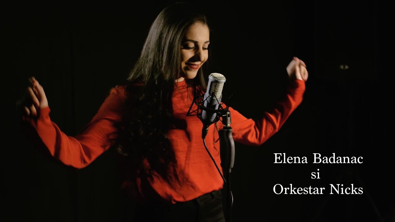 Elena Badanac si Orkestar Nicks 2021 - Vino bade pe la mine