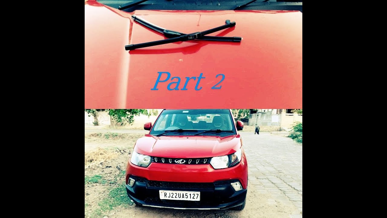 First Kuv 100 With Frameless Wiper blade [Part 2]