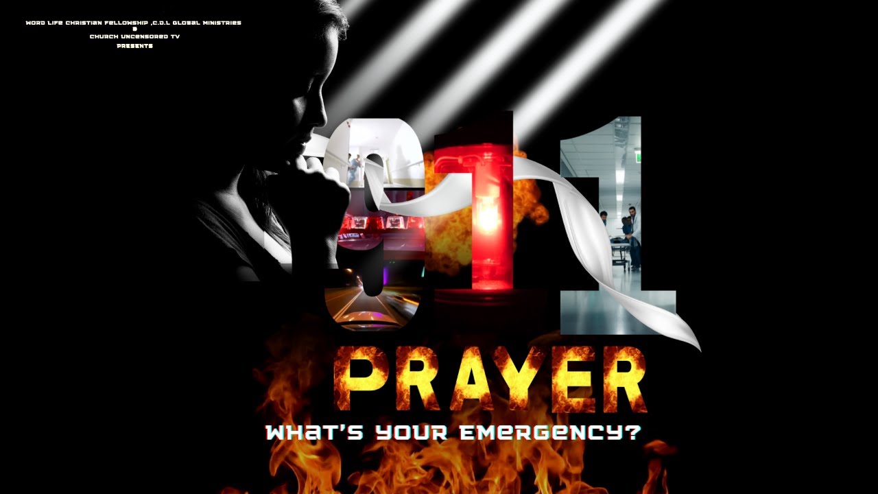 9-1-1 Prayer | Day Eleven Closed:Holding the Ground