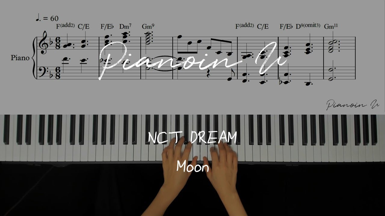 NCT DREAM - Moon (문) / Piano Cover / Sheet