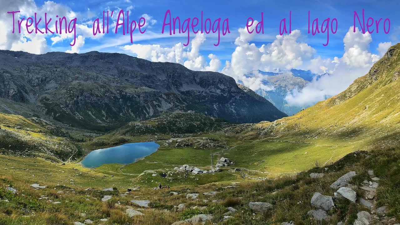 Trekking all’Alpe Angeloga, al Rifugio Chiavenna ed al Lago Nero