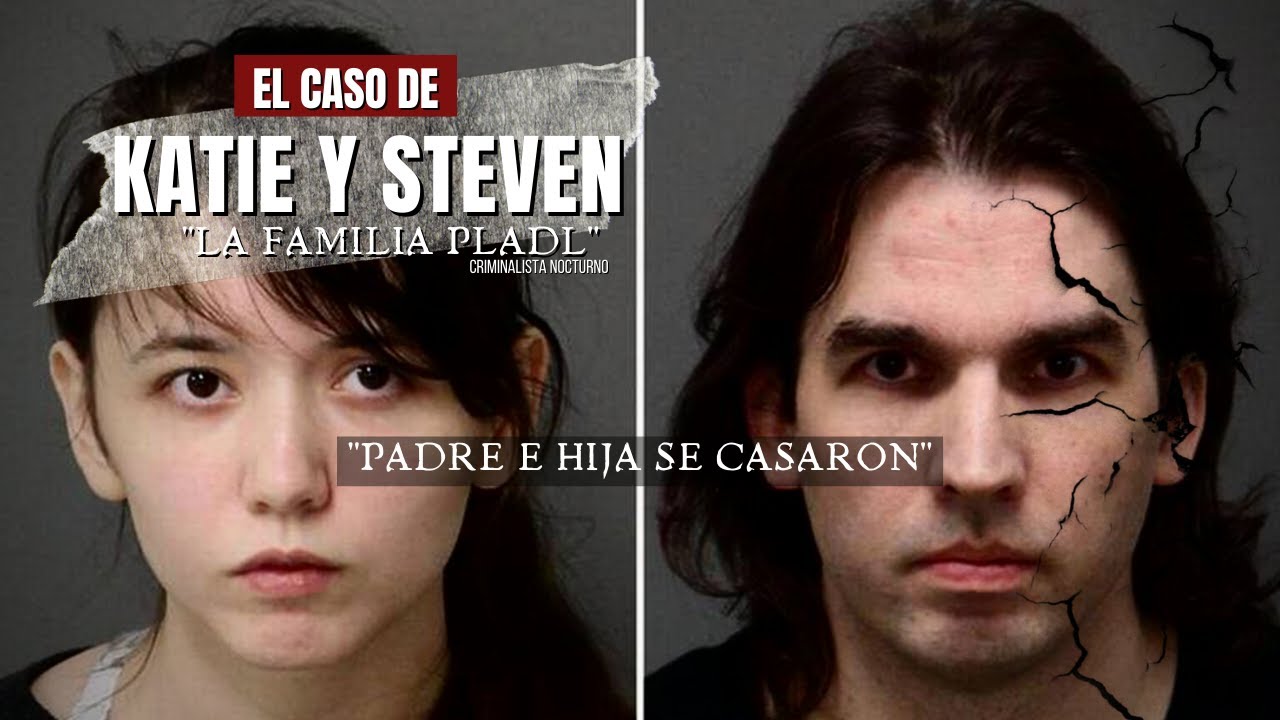 El caso de Katie Pladl 