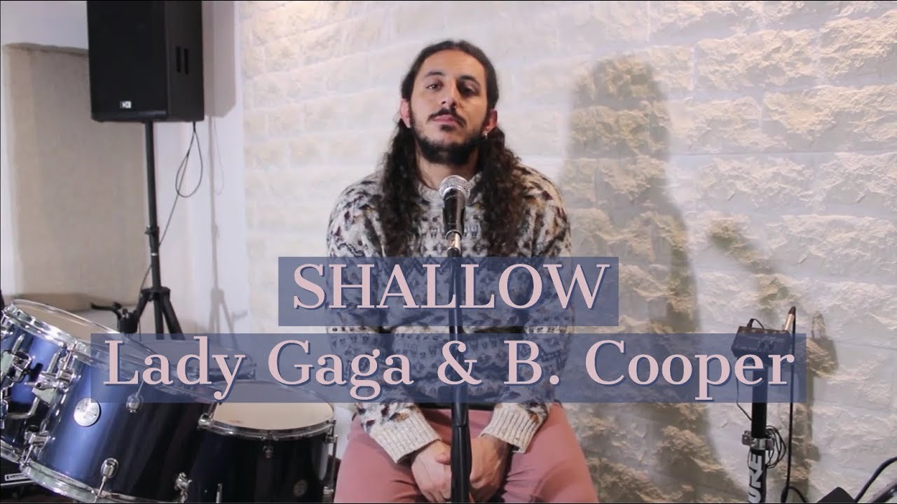 Shallow - Lady Gaga & Bradley Cooper (COVER by Biagio La Perna) from the movie 