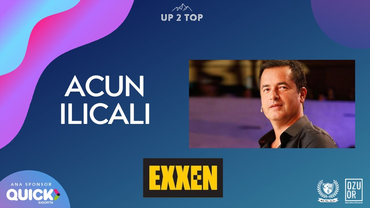 UP 2 TOP | Acun Ilıcalı ile Exxen Hakkında