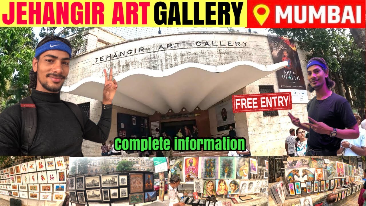 How to reach JEHANGIR ART GALLERY MUMBAI FREE ENTRY complete information Best Place To visit CSMT