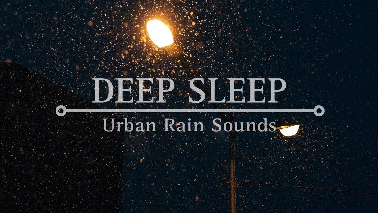 Deep Sleep Urban Rain: 8 Hours of Rain Sounds in the City for Instant Sleep 🌧️🏙️