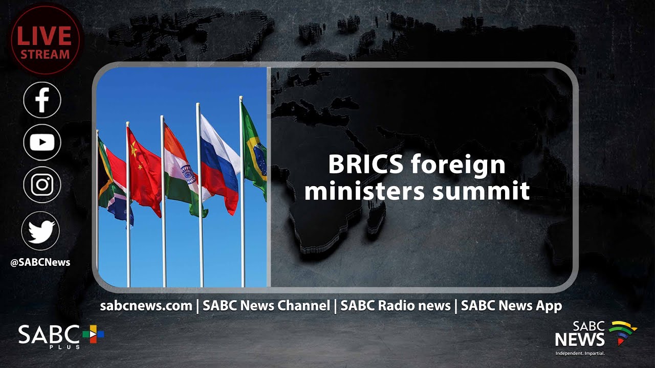 BRICS foreign ministers summit