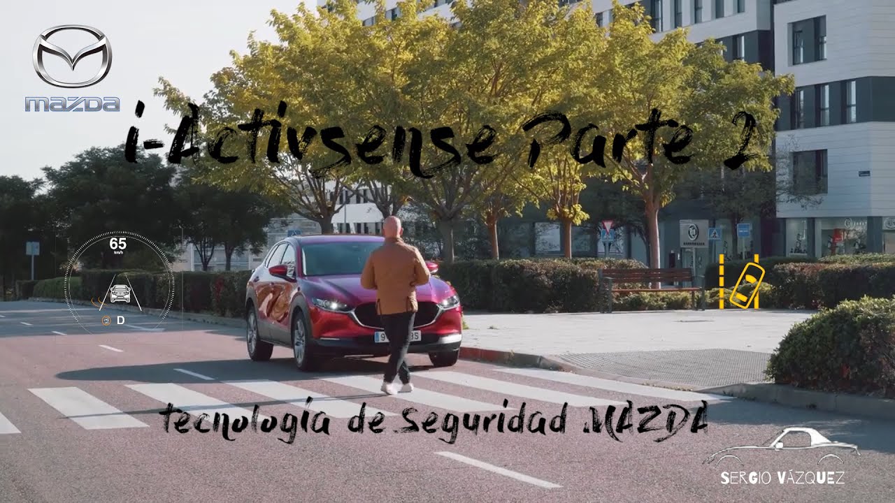 i-ACTIVSENSE Mazda/ Parte 2 / 🚨🚨 Tecnología Mazda en Seguridad - Riesgo de accidente aumenta 🚨🚨