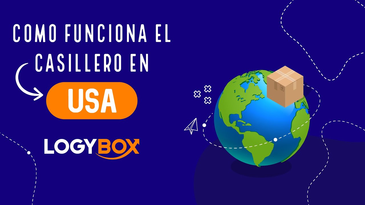 C&oacute;mo funciona el casillero virtual de USA a Colombia con LogyBox