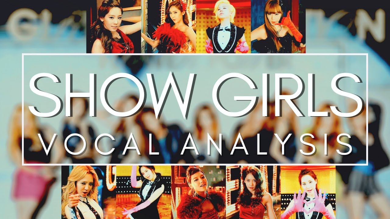 SHOW GIRLS *OT9 Japanese Ver.*  (Vocal Analysis)   |   GIRLS' GENERATION