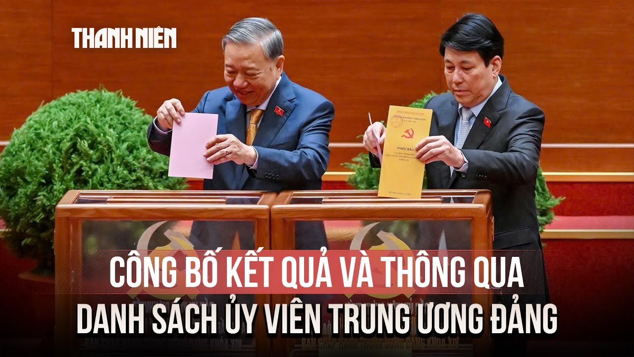 Đại hội XIV công bố kết quả và thông qua danh sách ủy viên Trung ương Đảng
