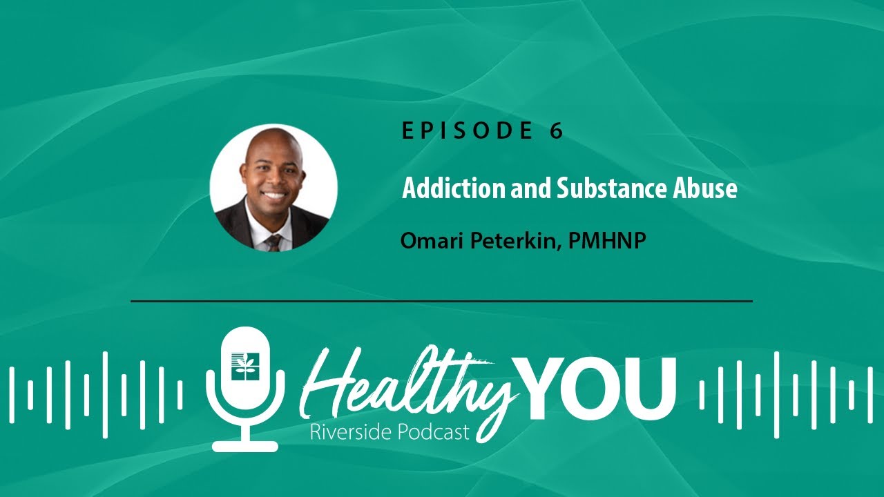 Podcast Episode 6: Addiction and Substance Abuse