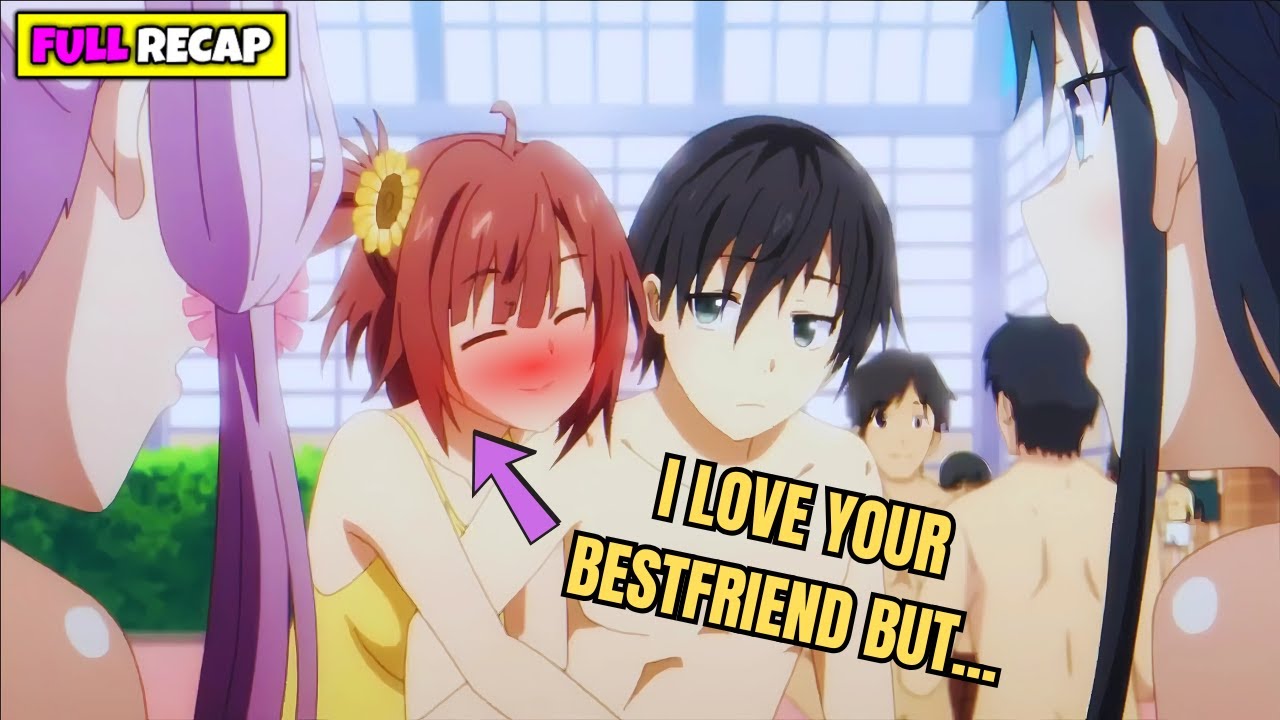 😭 She Confessed to Him… But Only to Ask for Help Dating His Best Friend | Anime Recap