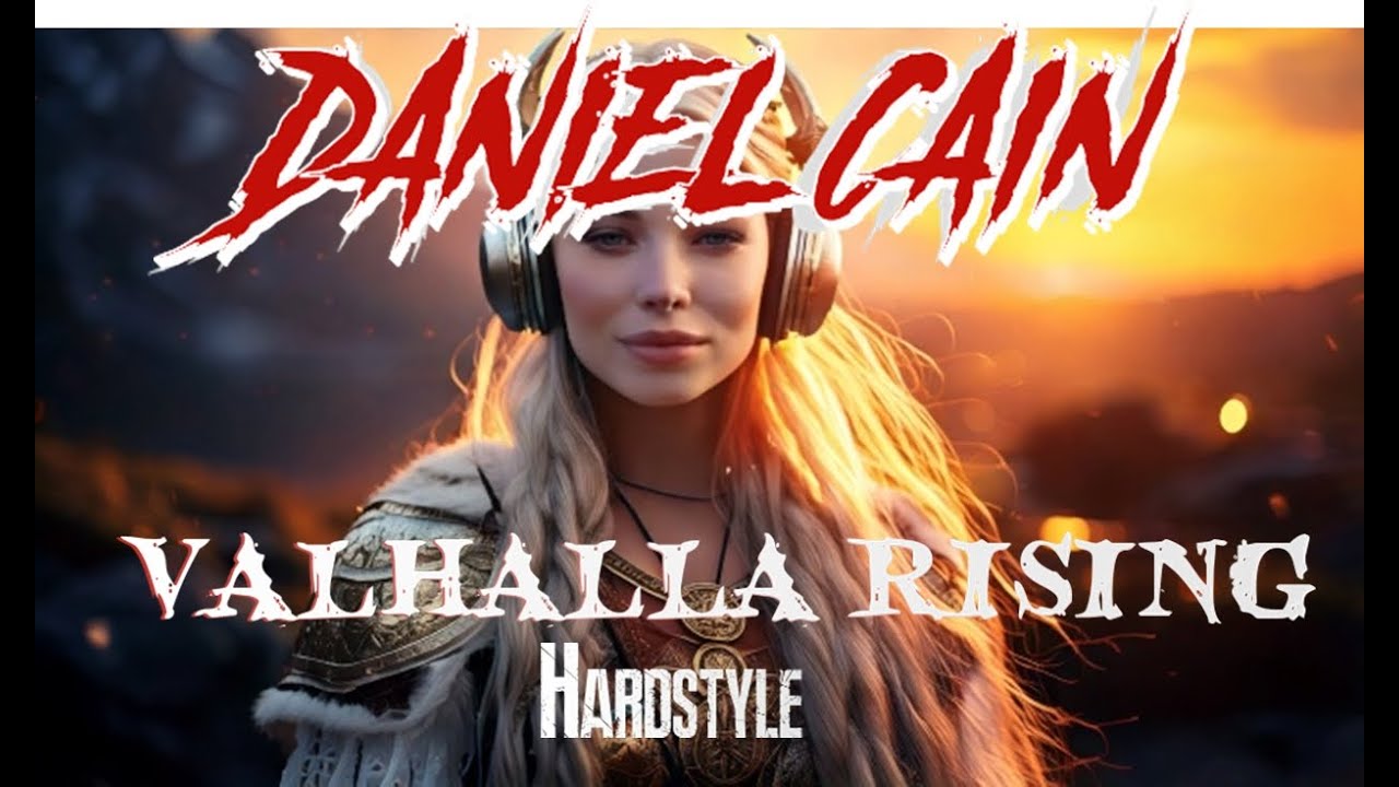 Daniel Cain - 𝐕𝐀𝐋𝐇𝐀𝐋𝐋𝐀 𝐑𝐈𝐒𝐈𝐍𝐆 (𝐇𝐀𝐑𝐃𝐒𝐓𝐘𝐋𝐄 𝟐𝟎𝟐𝟓)