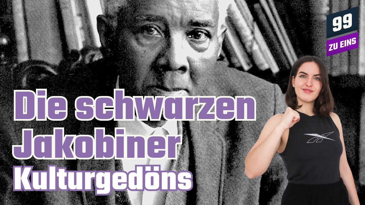CLR James 'Die schwarzen Jakobiner' - 99 ZU EINS - Kulturgedöns Ep. 127