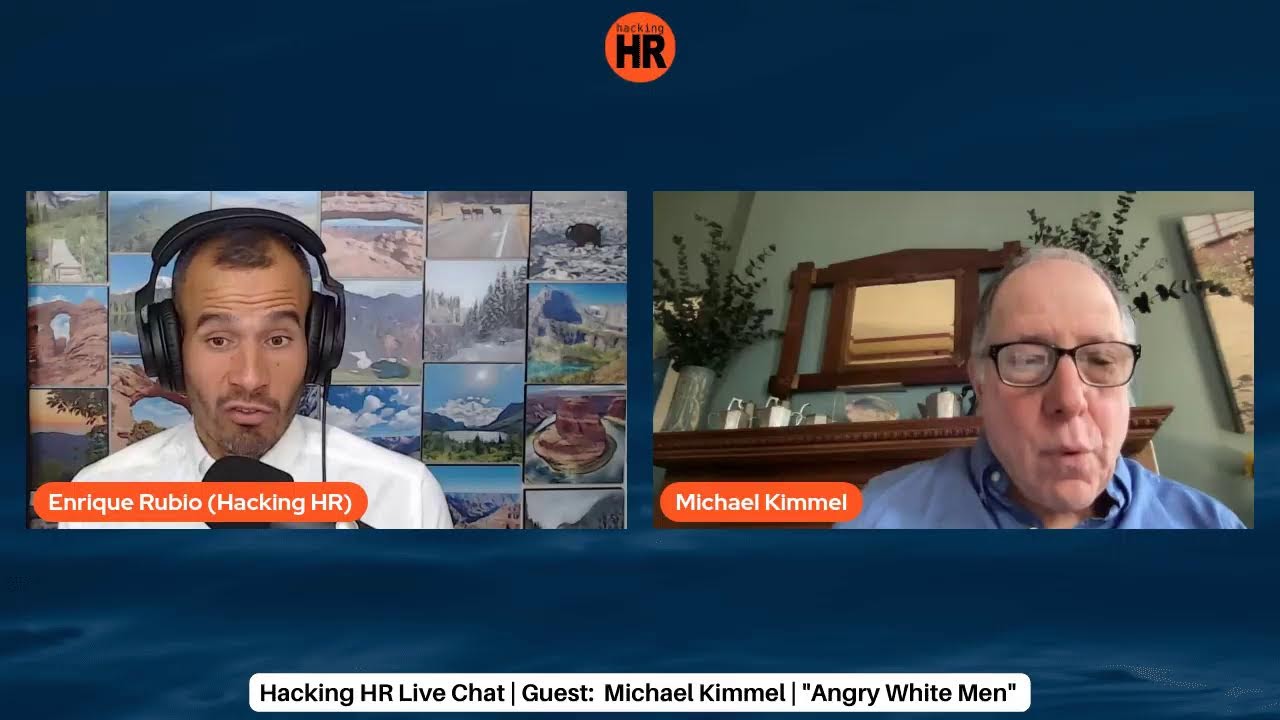 Hacking HR's LinkedIn Live with Michael Kimmel: 
