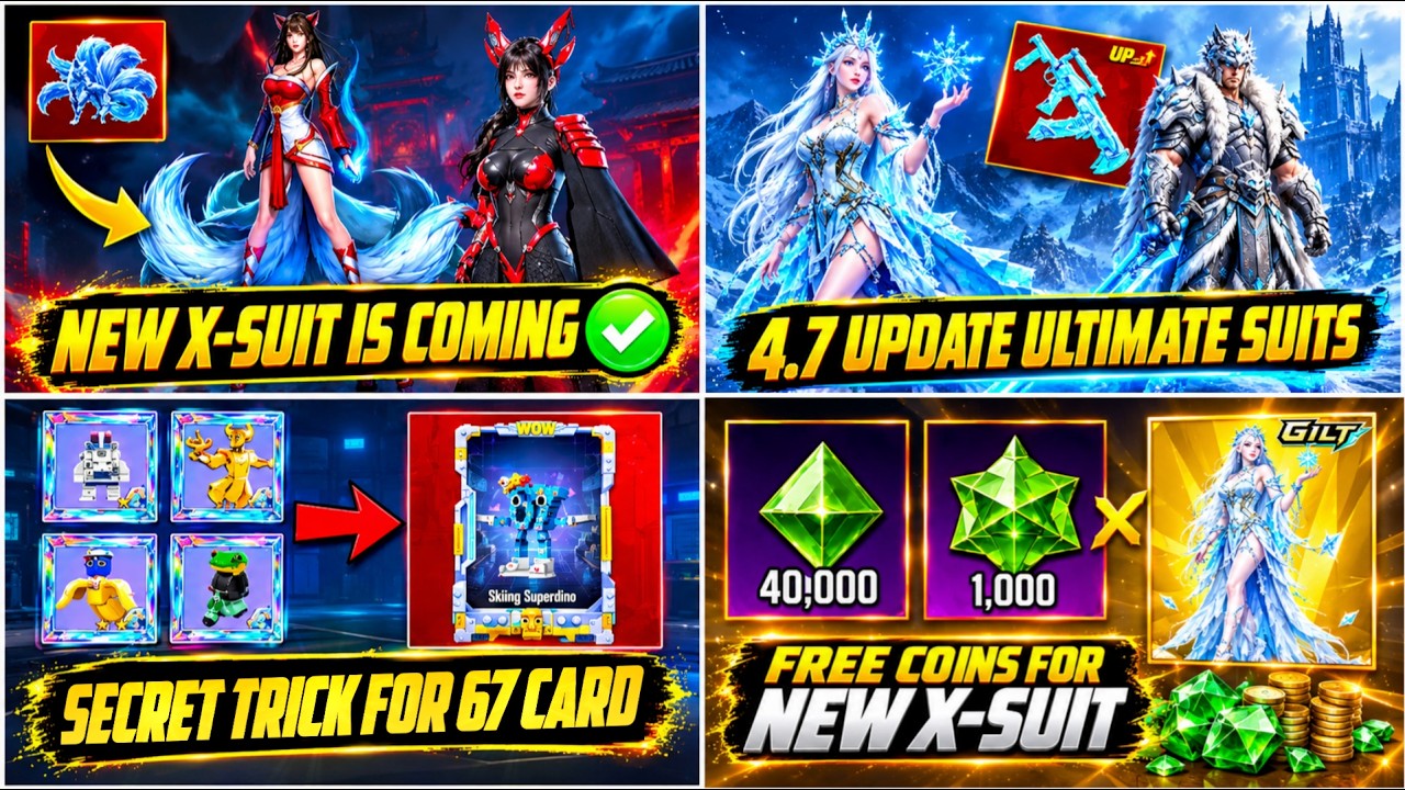 🔥 New X-Suit And 4.7 Update 2 New Ultimate Suits + Glacier Groza | Secret Trick For 67 Card