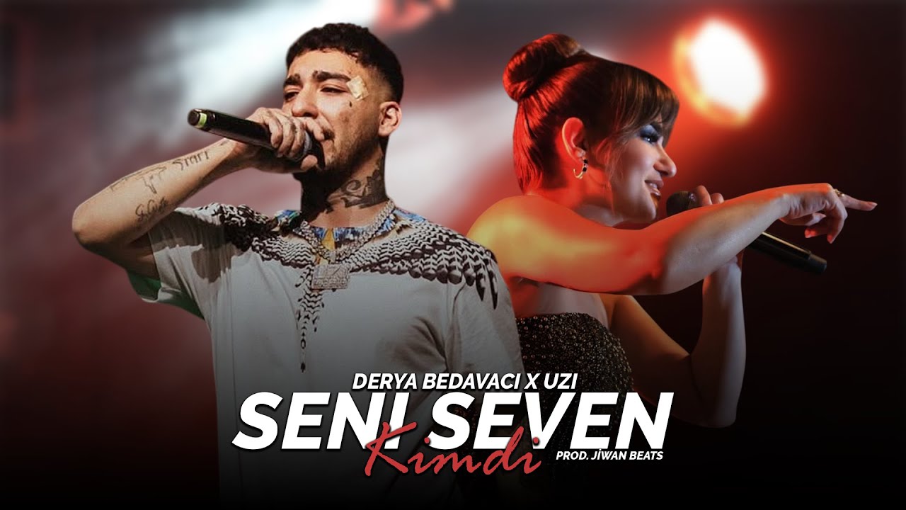 Derya Bedavacı X Uzi - Seni Seven Kimdi (Prod.Jiwan Beats)