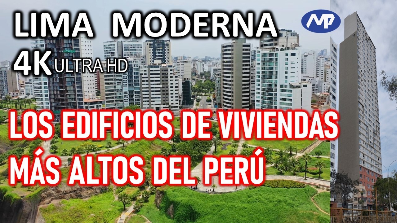 Lima Moderna: Vistas 360° d los Edificios MÁS ALTOS de Lima