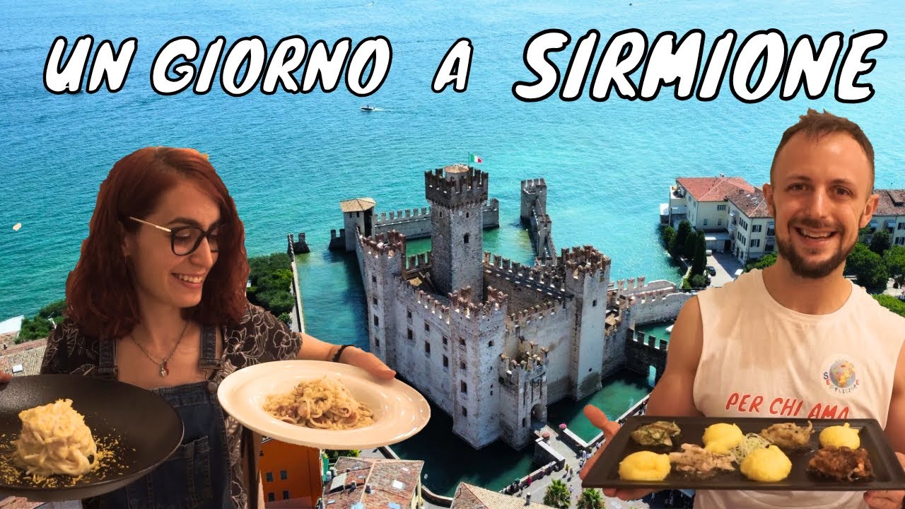 SIRMIONE IN UN GIORNO: COSA VEDERE E MANGIARE A SIRMIONE IN 24H