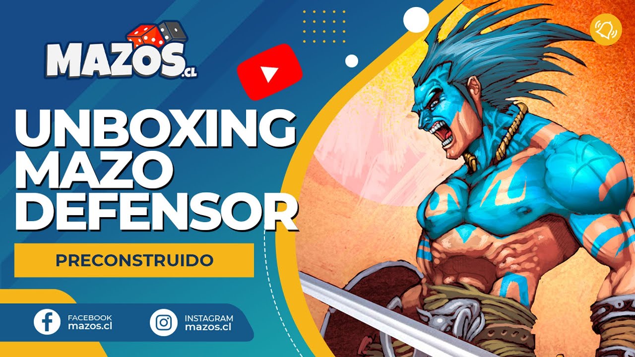 Unboxing Mazo Preconstruido Defensor MyL |&nbsp;Mazos.cl