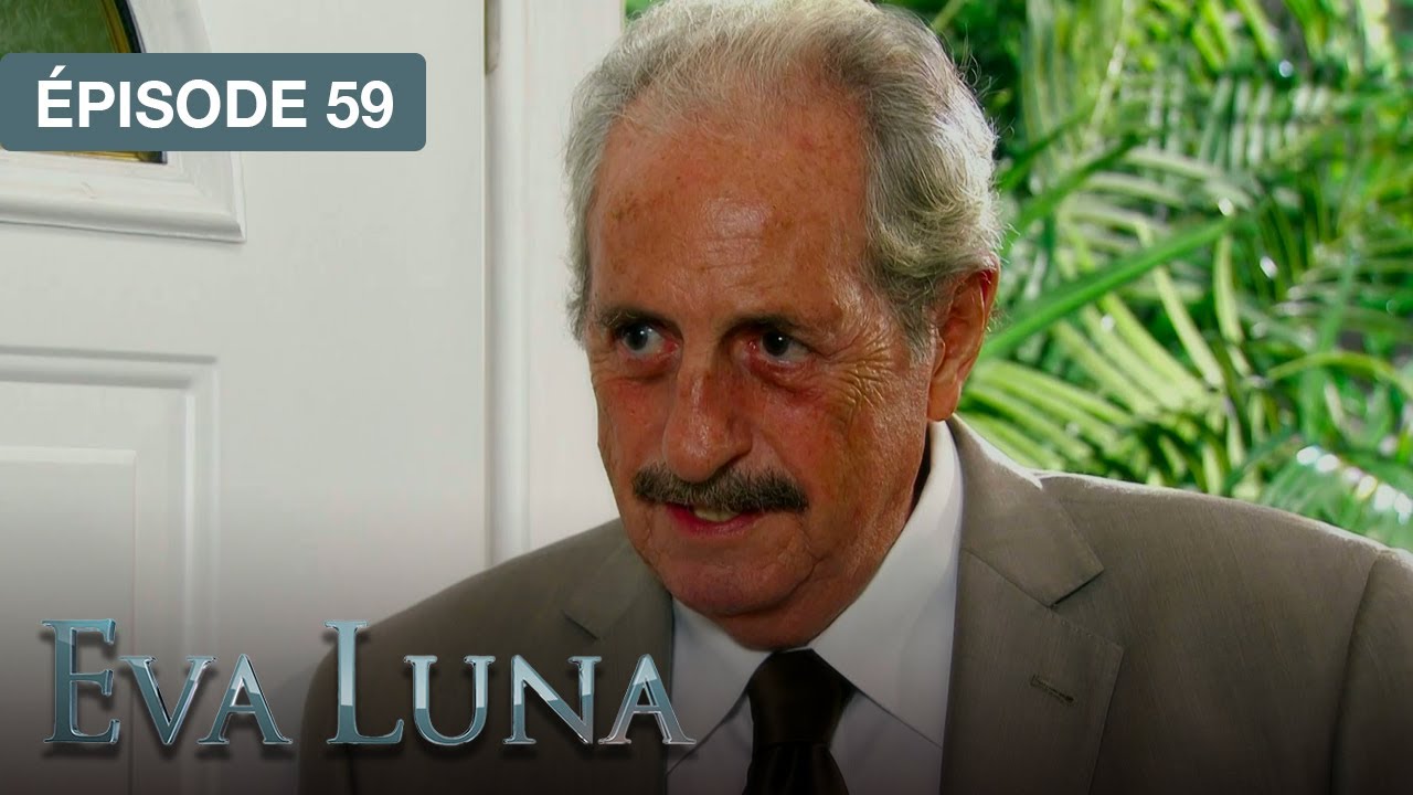 Eva Luna - EP 59  - Le rêve d'une vie nouvelle - série doublée en français