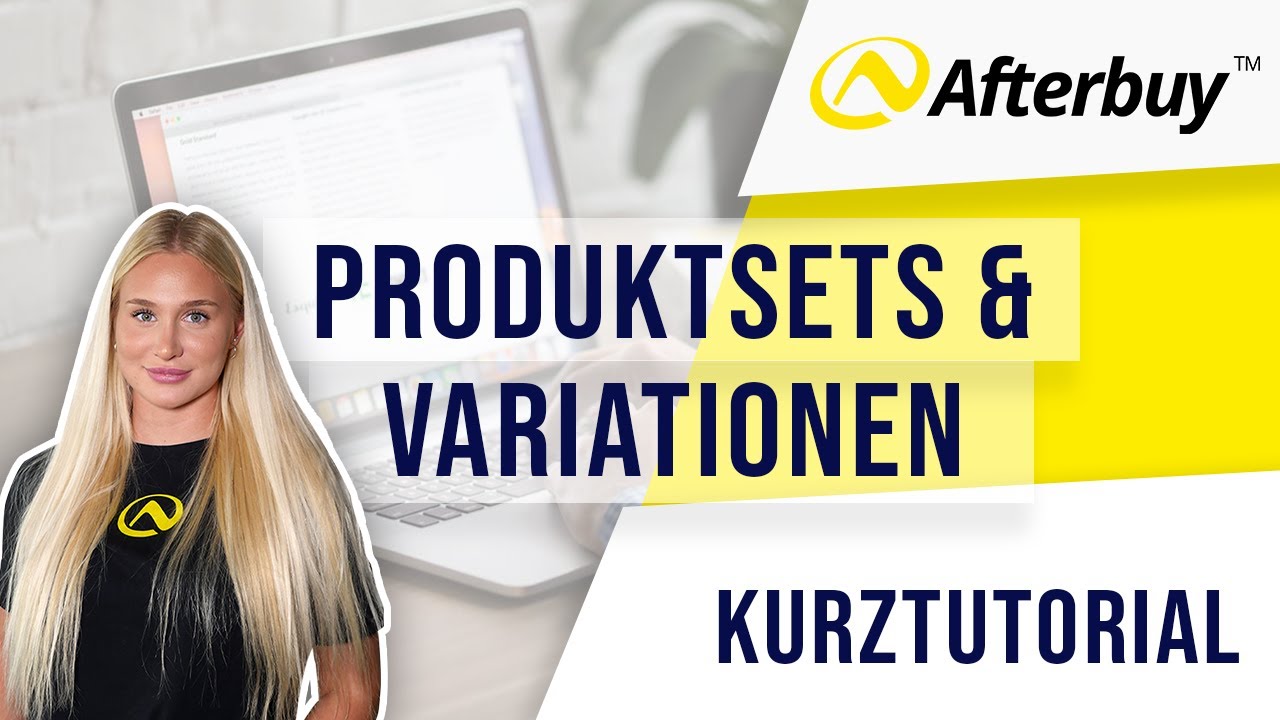 Produktsets & Variationen in Afterbuy erstellen und verwalten