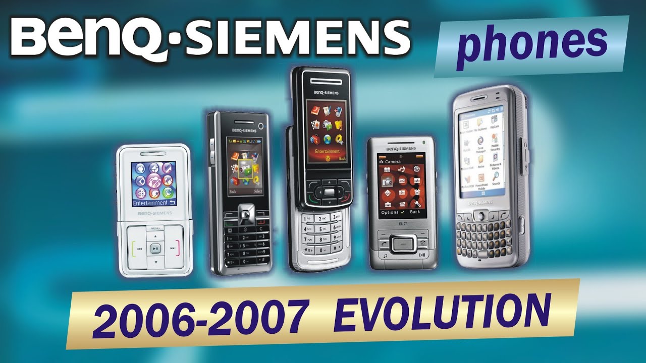 BenQ-Siemens phones evolution 2006-2007 | 28 models | 7 commercials