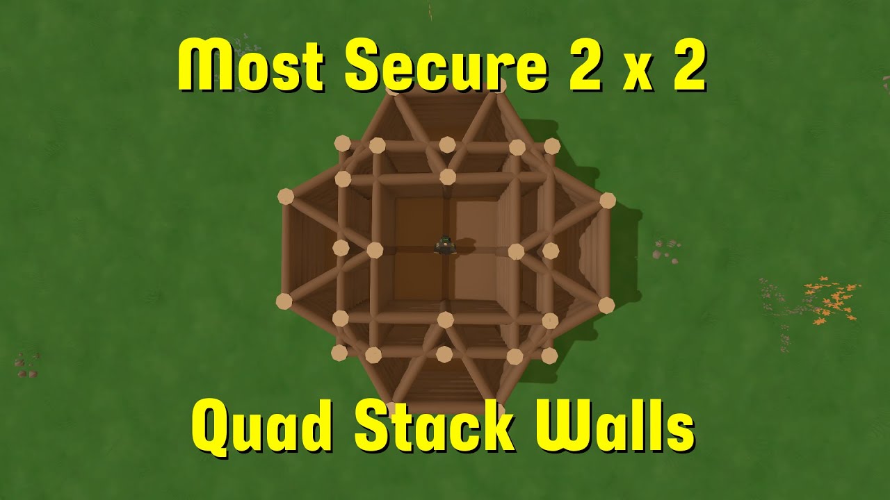 Unturned Base Build - Most Secure 2 x 2 (Quad Stack Walls)