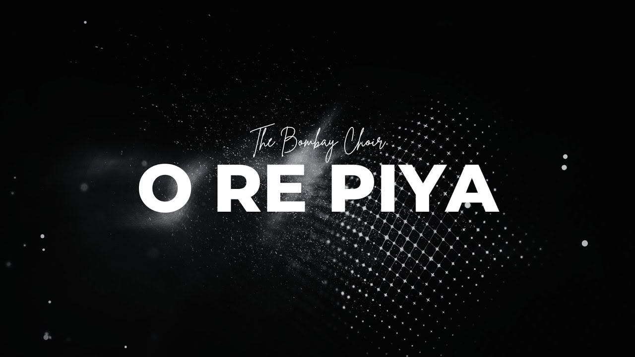 O Re Piya