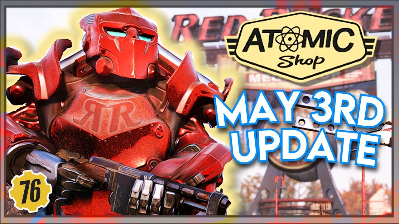 Fallout 76 ATOMIC SHOP WEEKLY UPDATE: MAY 3rd - MAY 10th 2022