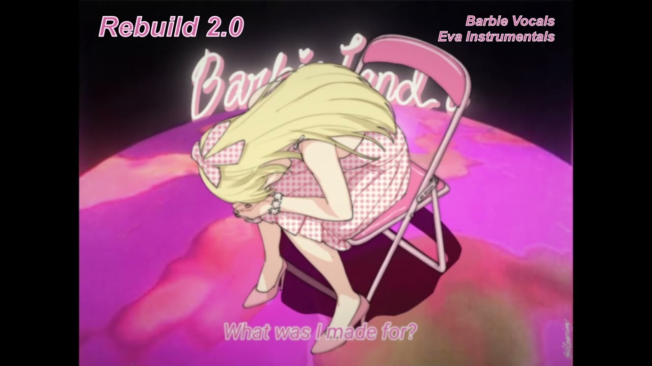 A Cruel Barbie's Thesis (Rebuild 2.0)