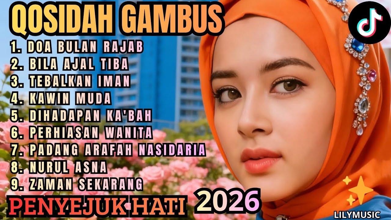 QOSIDAH GAMBUS TERMAHALL || LAGU VIRAL 2026 PALING BANYAK DI CARI BIKIN ADEM|| MUSIK ENAK DI DENGAR 