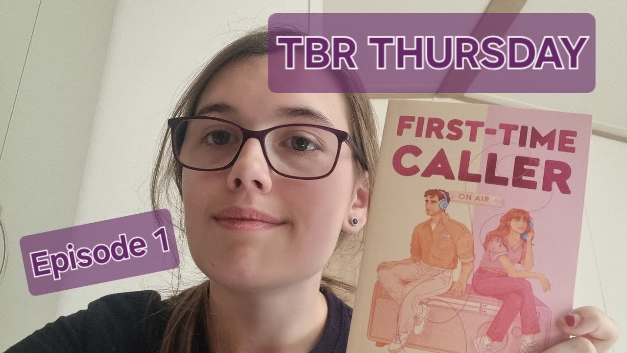 TBR Thursday: Episode 1 - 'First Time Caller'