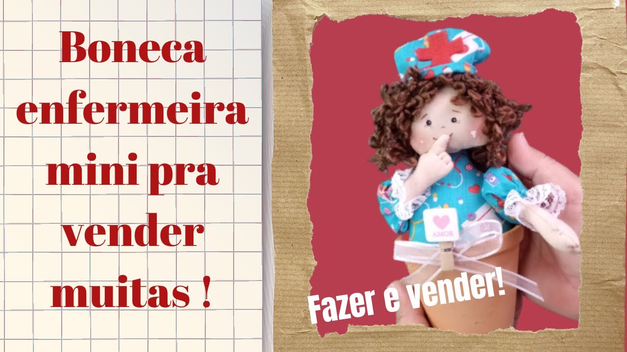 Boneca enfermeira mini pra vender muitas! Essa boneca você vai vender muitas!⛑️❤️🖌️🧵