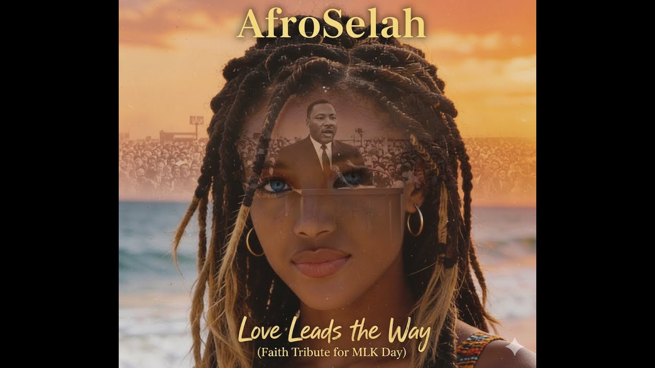 “Love Leads the Way” (Faith Tribute for MLK Day)