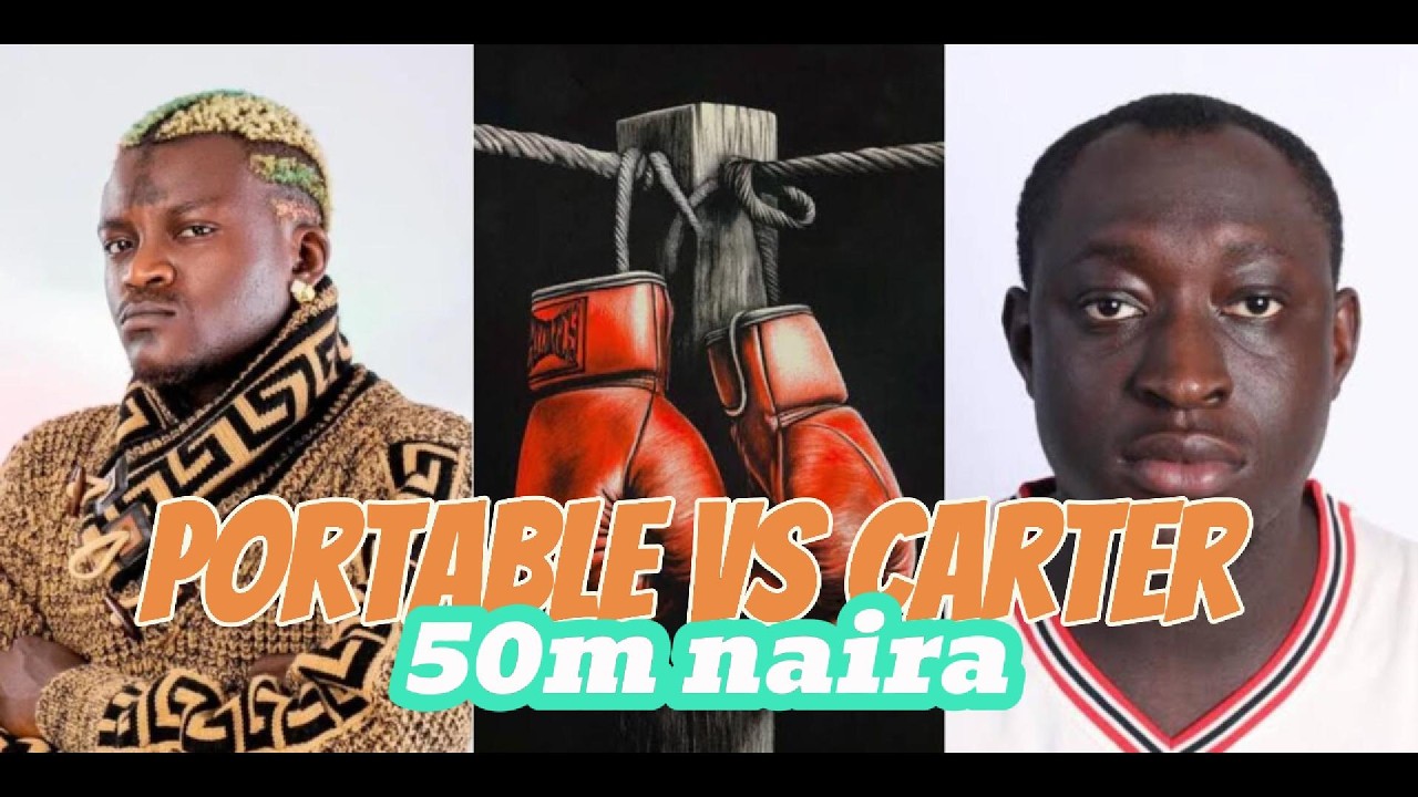 Portable vs Carter Efe: The 50M Fight Explained in 3 Minutes